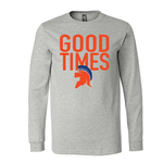 GOOD TIMES (Gray Long Sleeve)